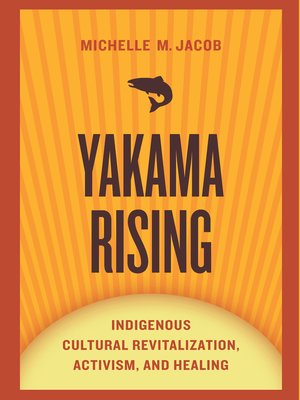 cover image of Yakama Rising